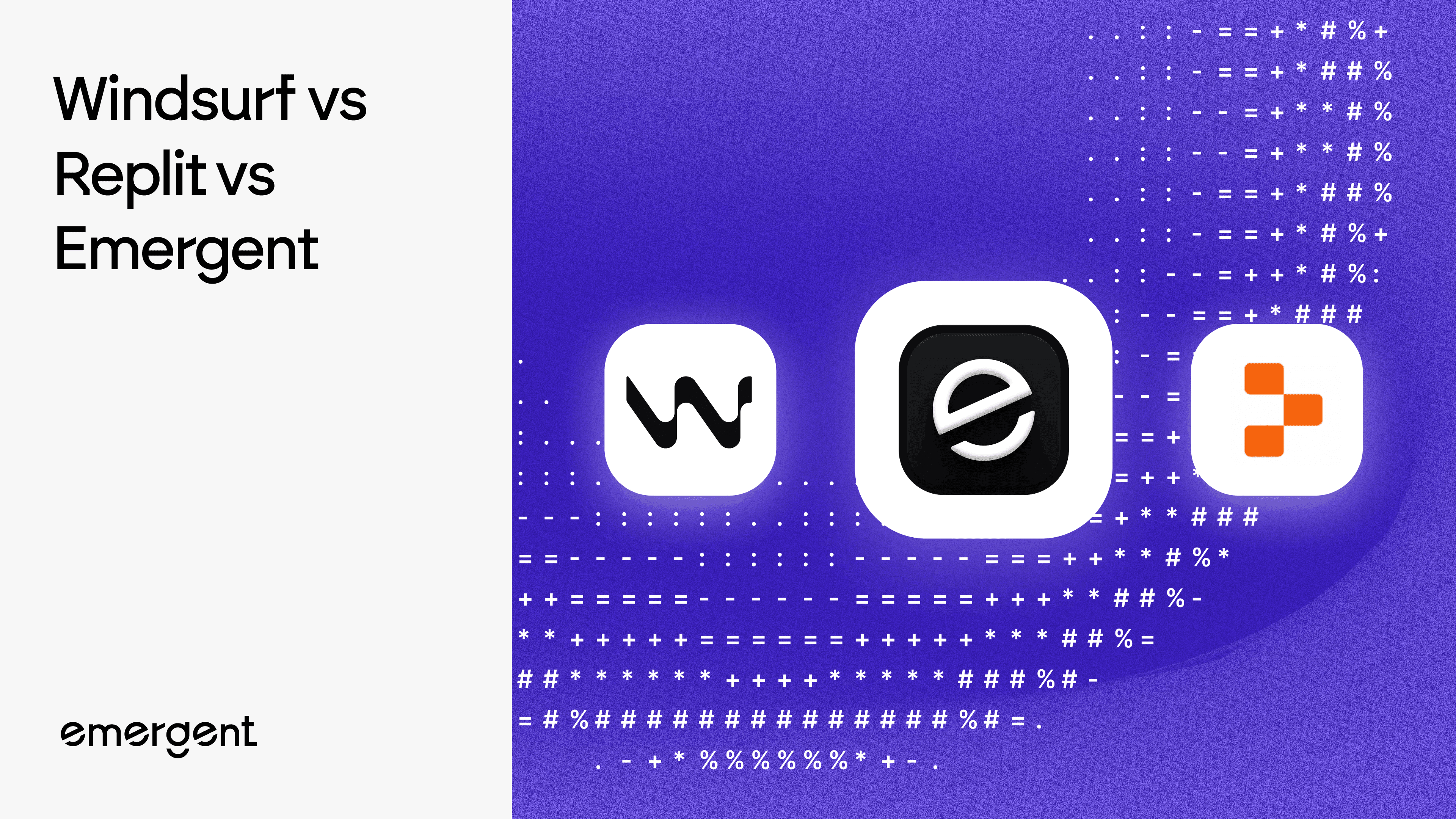 Windsurf vs Replit vs Emergent