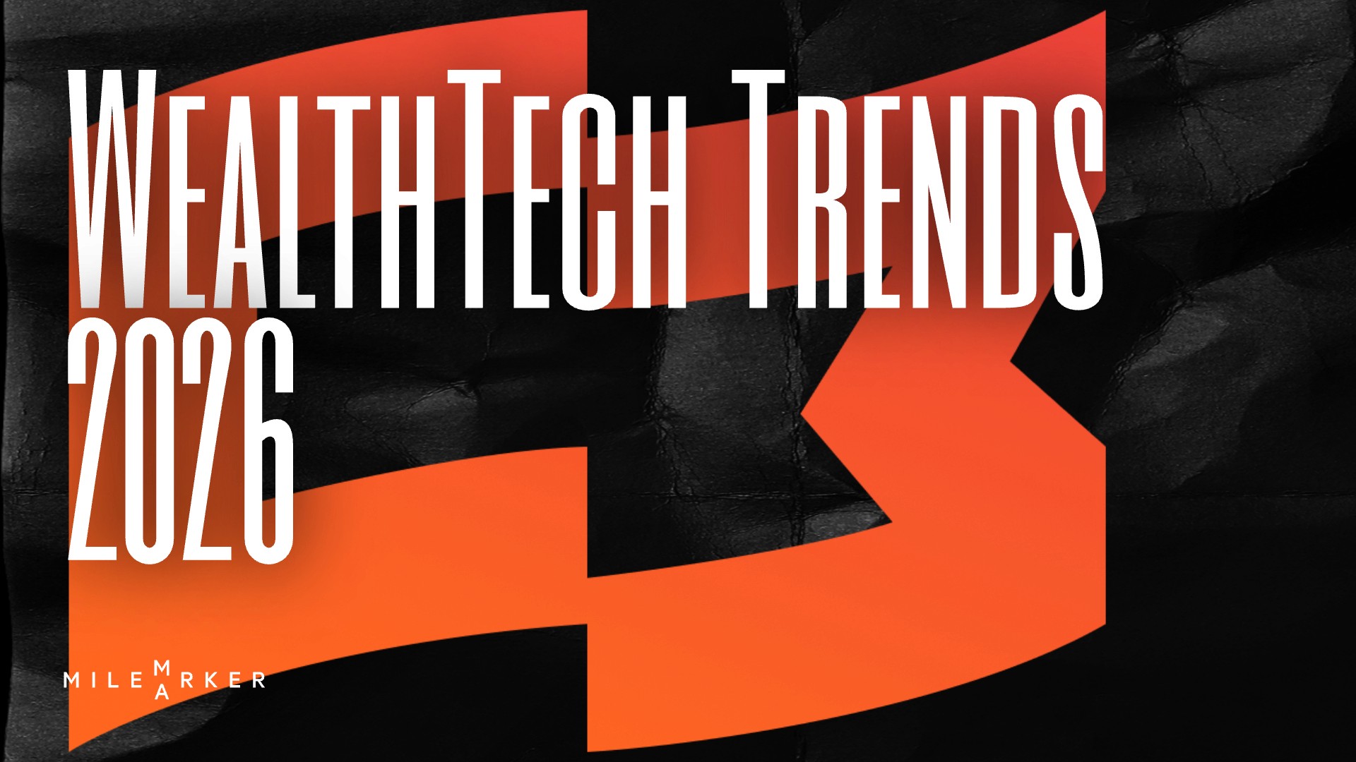 WealthTech Trends 2026: the year your data layer becomes your competitive advantage