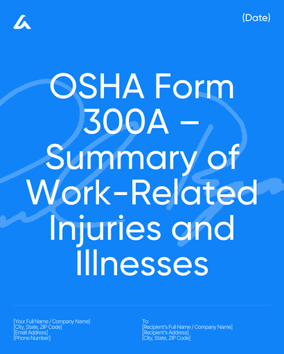 OSHA Form 300A – Summary of Work-Related Injuries and Illnesses