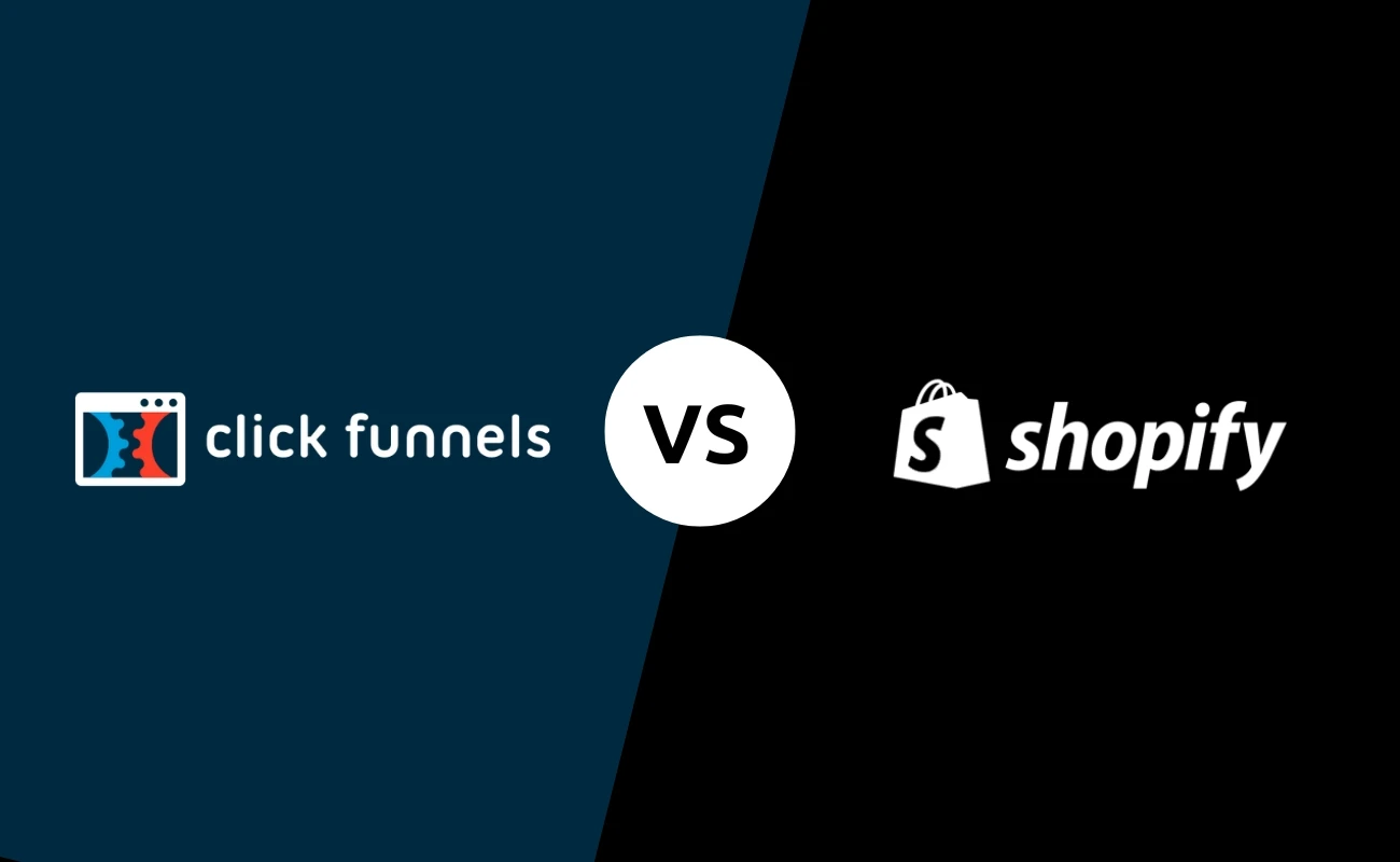 Shopify vs ClickFunnels: Top Features Compared