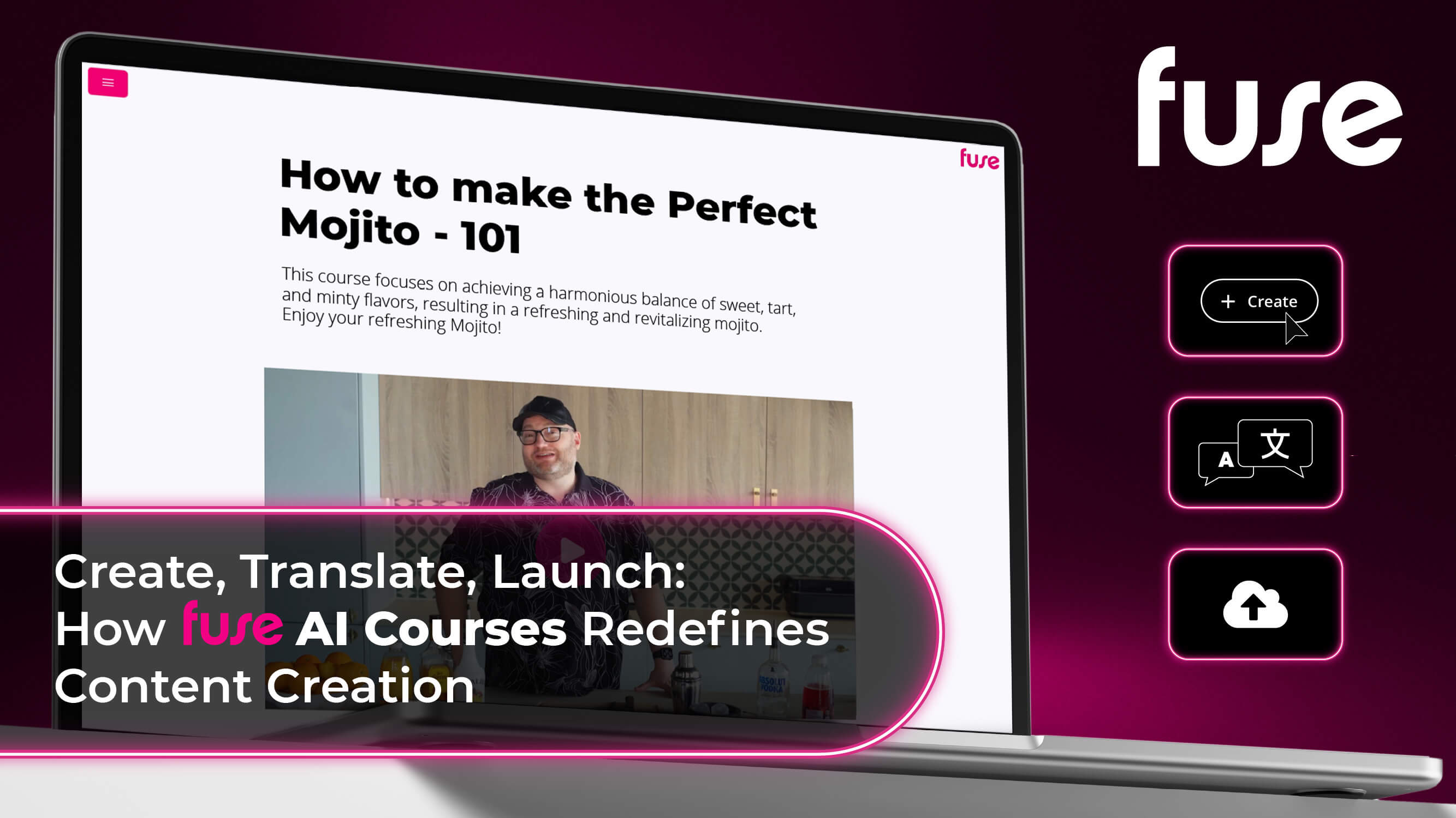 Create, Translate, Launch: How Fuse AI Courses Redefines Content Creation
