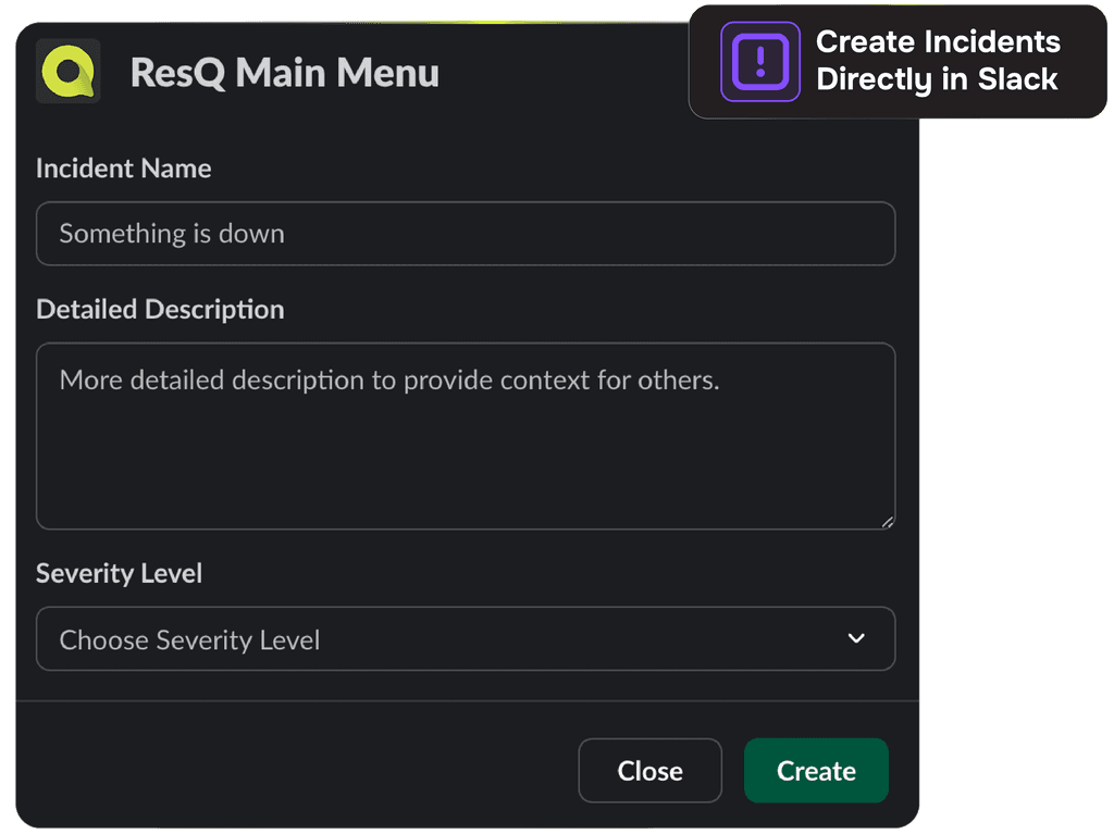 Create Incidents Directly In Slack