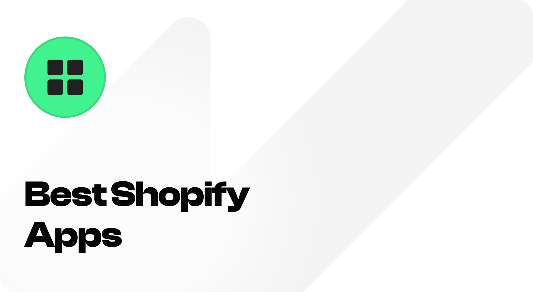 Best Shopify Apps — Snapp