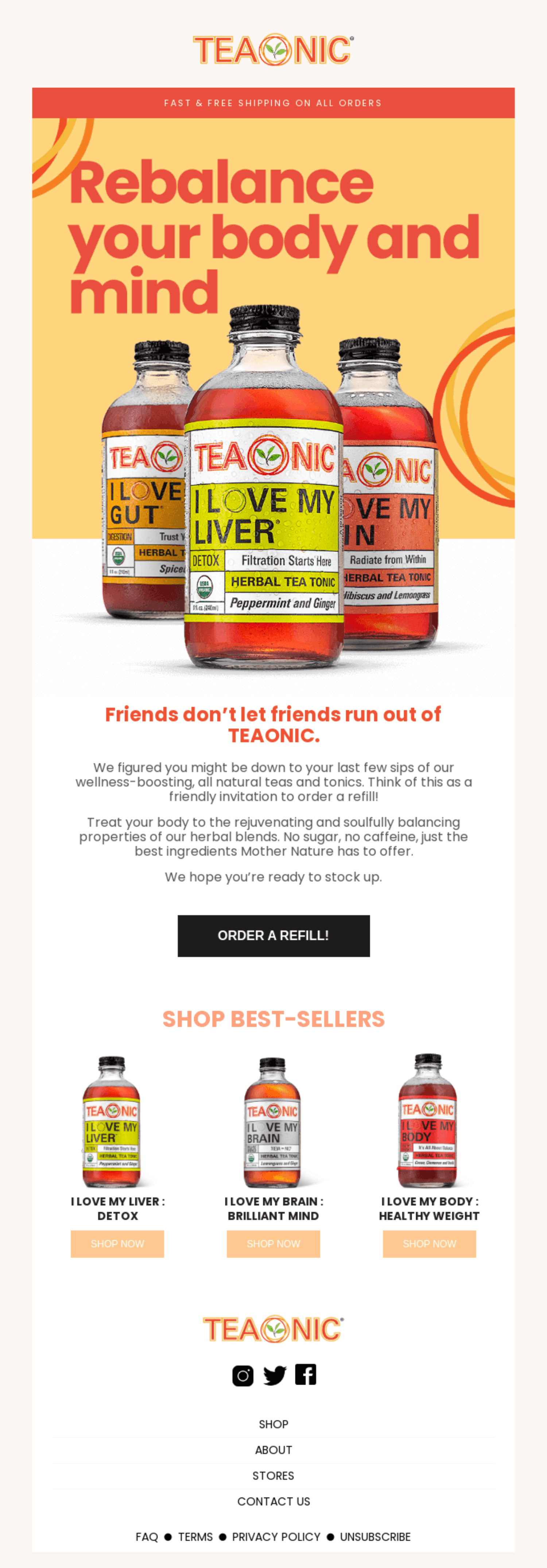 Teatonic.png – A replenishment email from TEAONIC featuring a vibrant design and an invitation to restock herbal tea tonics. It includes best-sellers and a CTA.