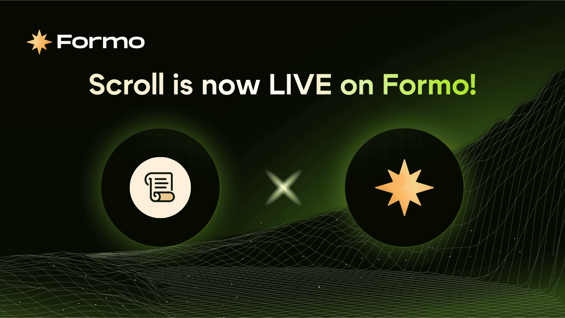 Scroll is now LIVE on Formo!