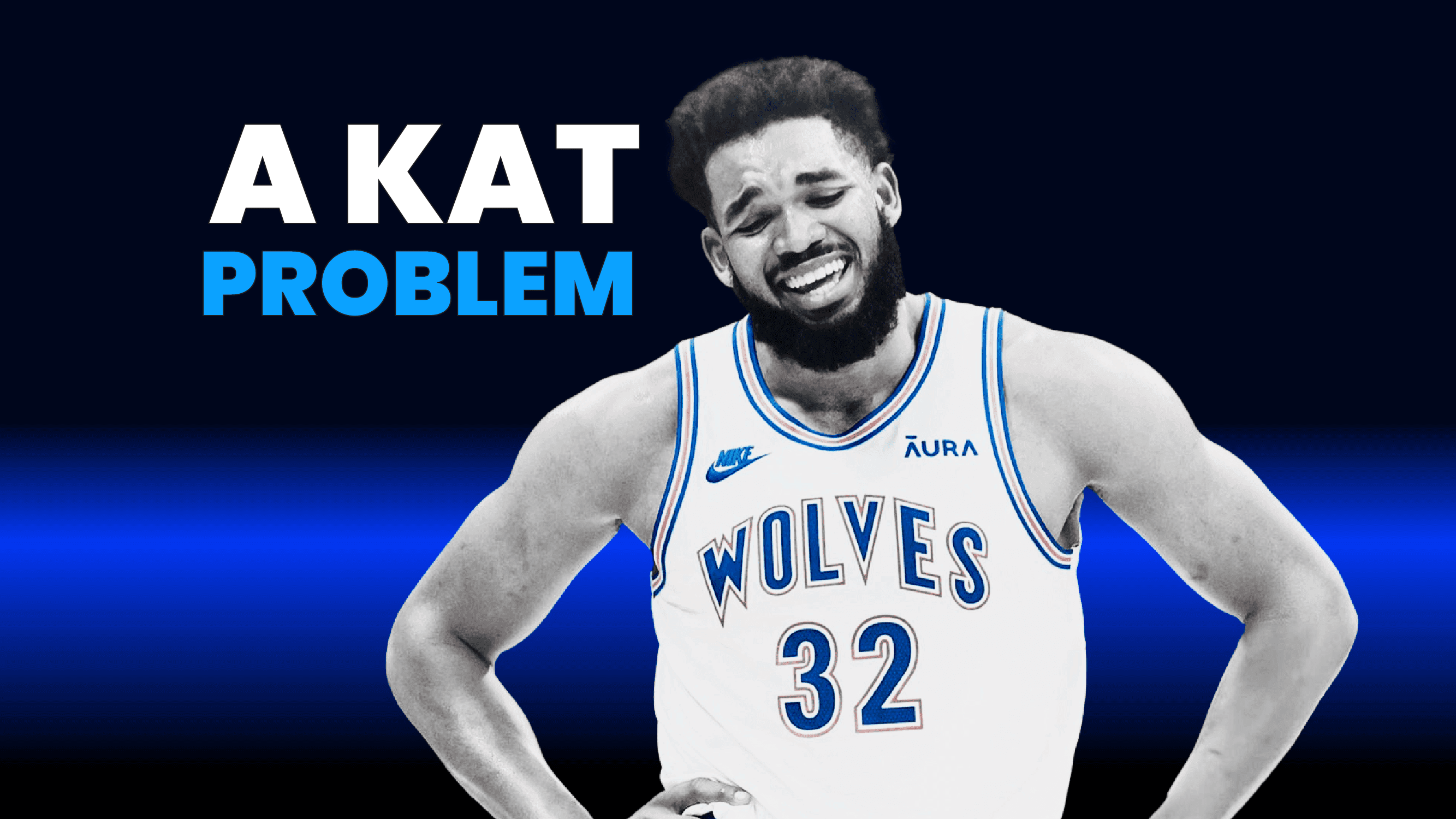 The Timberwolves Have A Kat Problem 