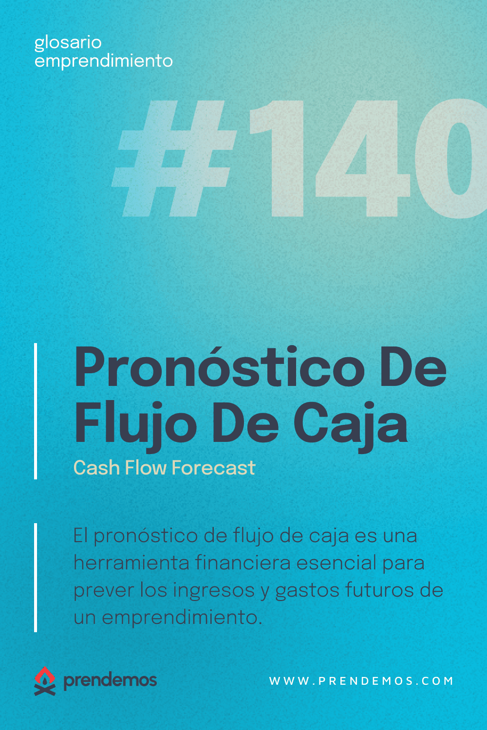 Qué es el Pronóstico de Flujo de Caja