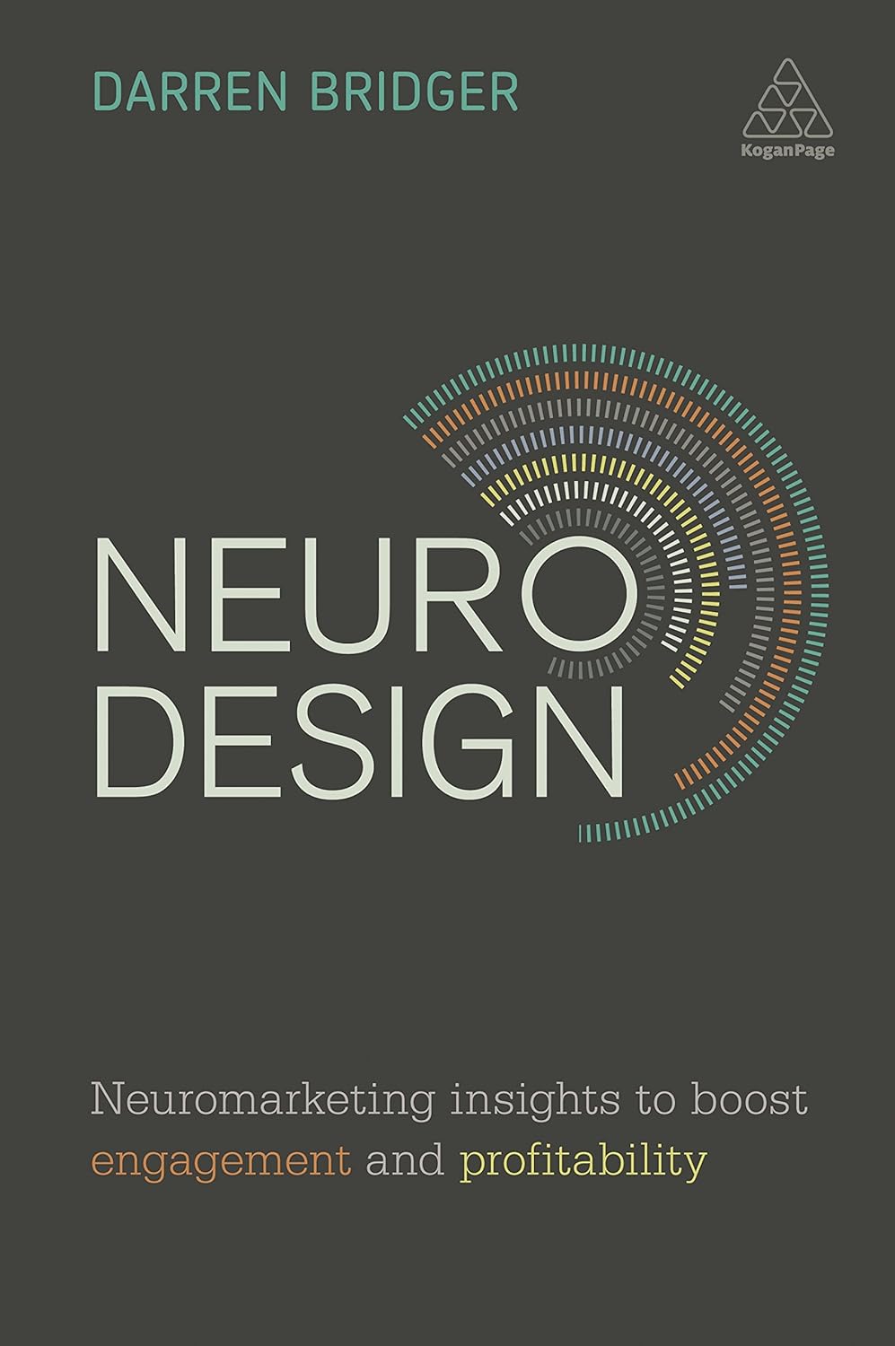 Neuro Design- Neuromarketing Insights to Boost Engagement and Profitability