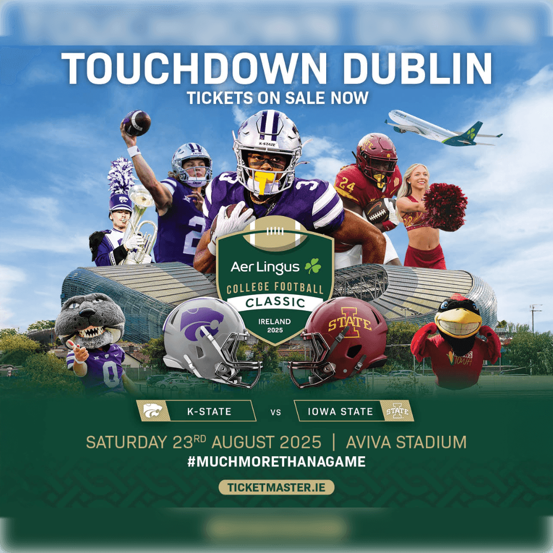 promotional graphic for the Aer Lingus College Football Classic: Touchdown Dublin, featuring football players, cheerleaders, team helmets (Kansas State and Iowa State), mascots, and the Aviva Stadium in Dublin. Text reads "Tickets on Sale Now," "Aer Lingus College Football Classic Ireland 2025," "K-State vs Iowa State," "Saturday 23rd August 2025," "Aviva Stadium," "#MuchMoreThanAGame," and "Ticketmaster.ie." Investicon is a proud partner of this event. #TouchdownDublin #CollegeFootballClassic #Ireland2025 #KState #IowaState #AvivaStadium #MuchMoreThanAGame #InvesticonPartner
