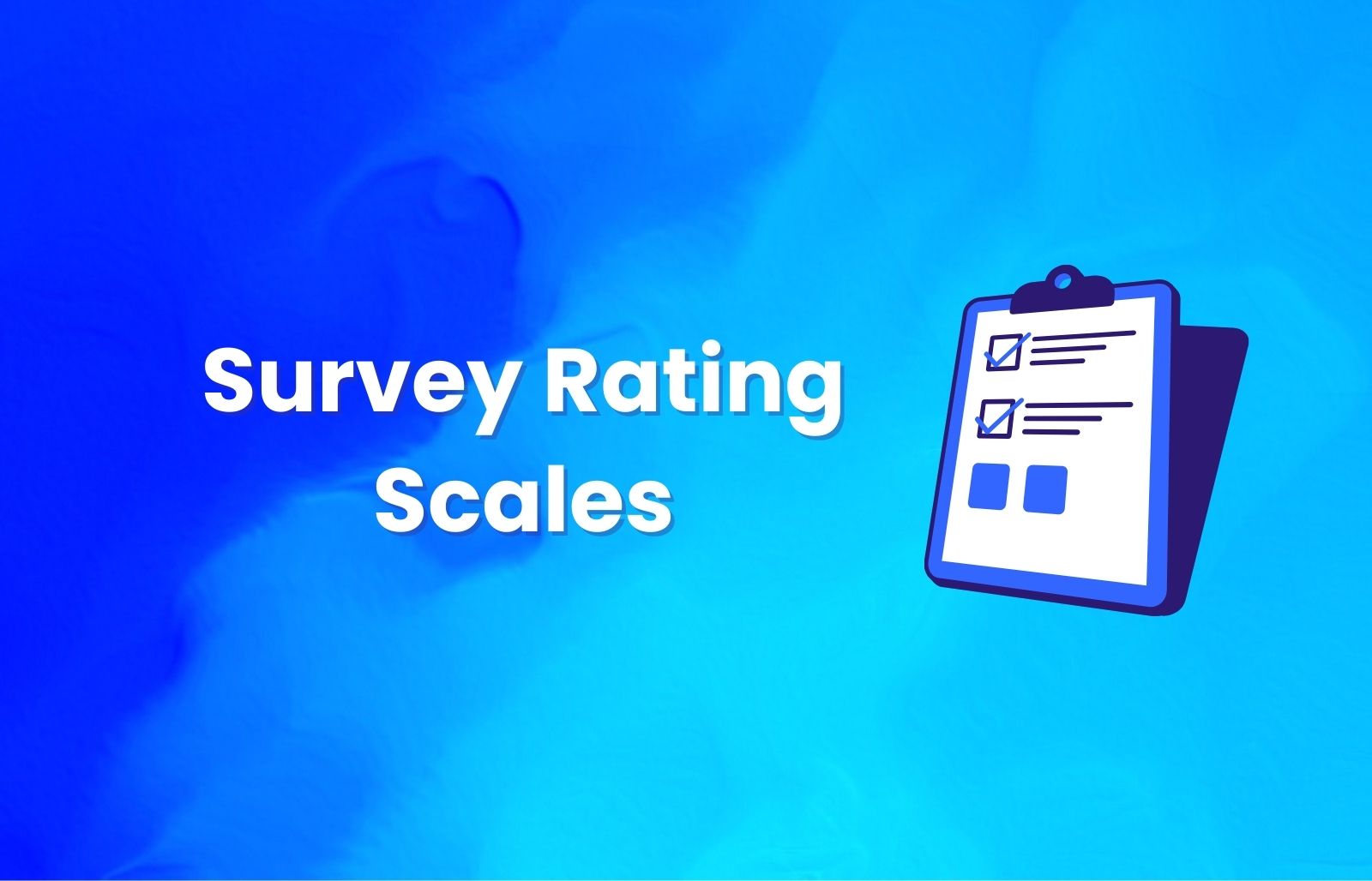Survey rating scales illustration with a checklist survey form