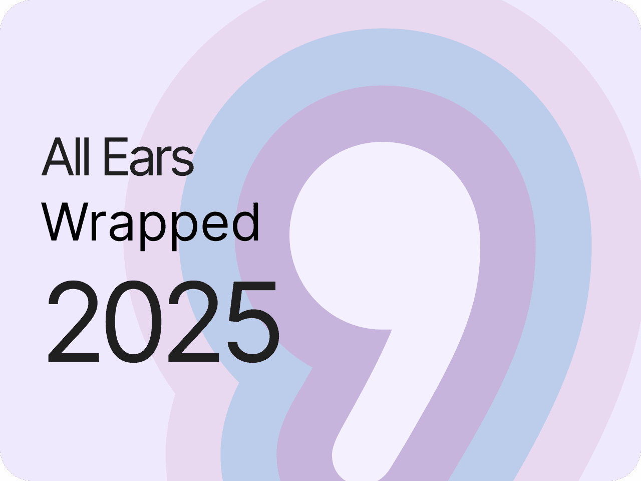 All Ears wrapped 2025