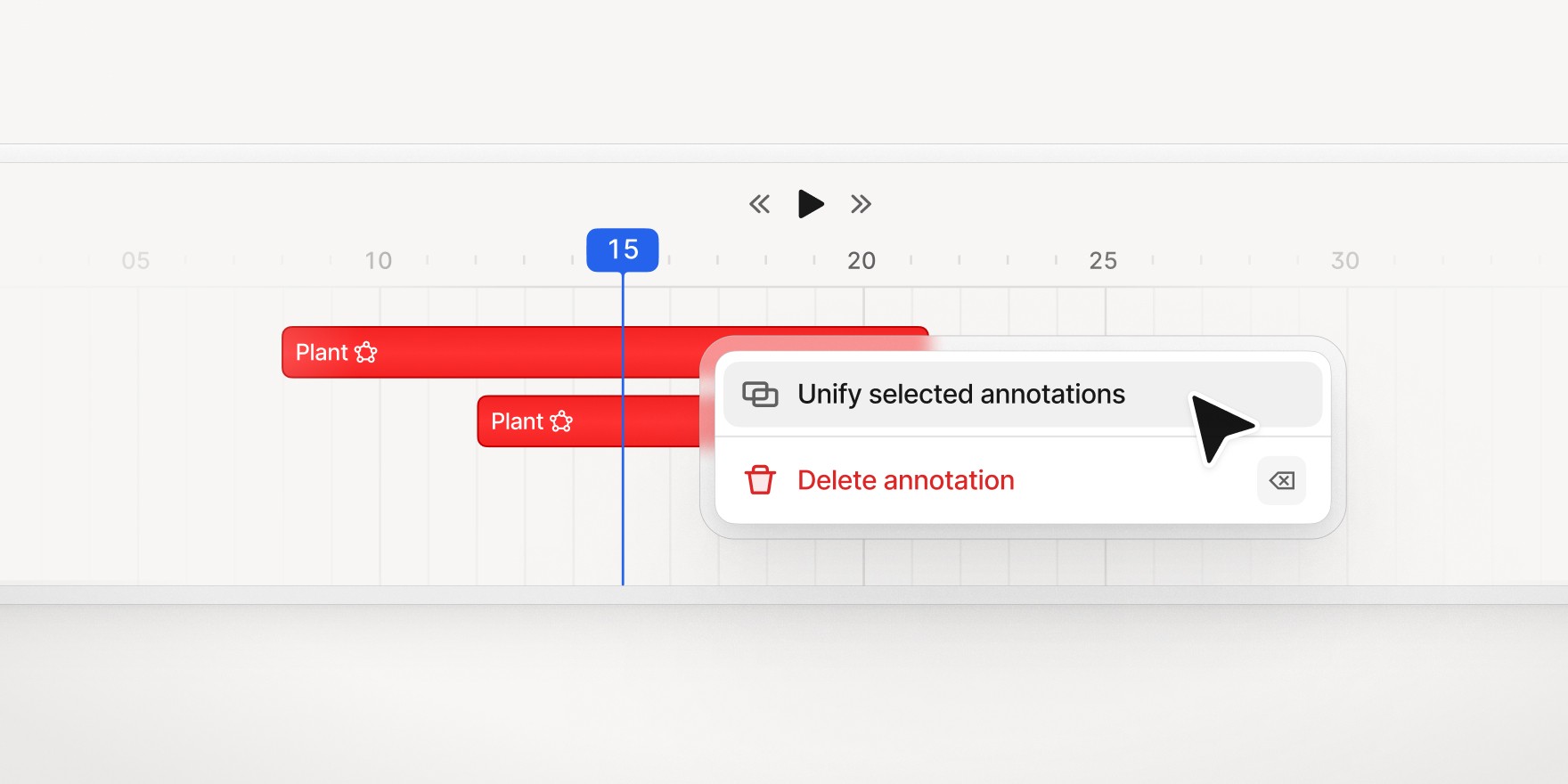 A video annotation timeline in V7 Darwin showing two overlapping “Plant” annotations and a right-click menu with options to “Unify selected annotations” or “Delete annotation.” A blue marker highlights frame 15 on the timeline.