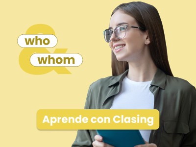 Ejercicios con Whom y Who