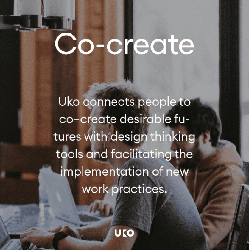 Napis „Co-create” i tekst „Uko connects people to co-create desirable futures…” na przyciemnionym zdjęciu dwóch mężczyzn przy laptopach