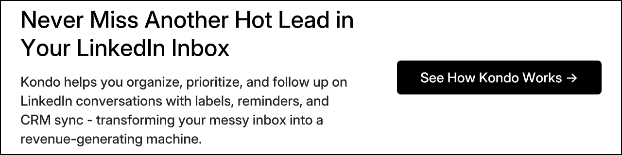 Never Miss Another Hot Lead in Your LinkedIn Inbox