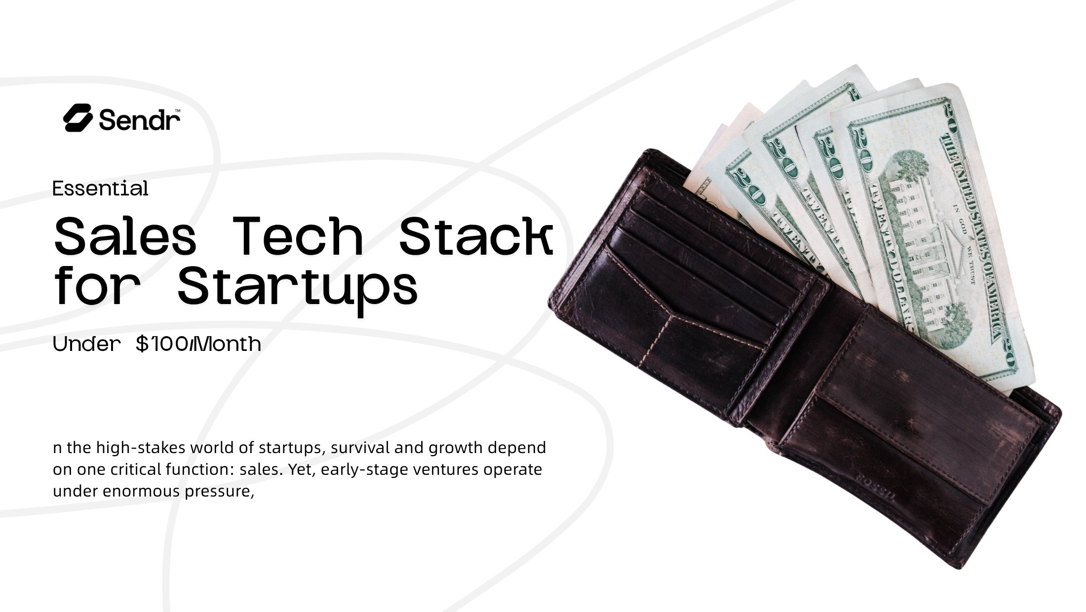 Essential Sales Tech Stack for Startups (Under $100/Month)