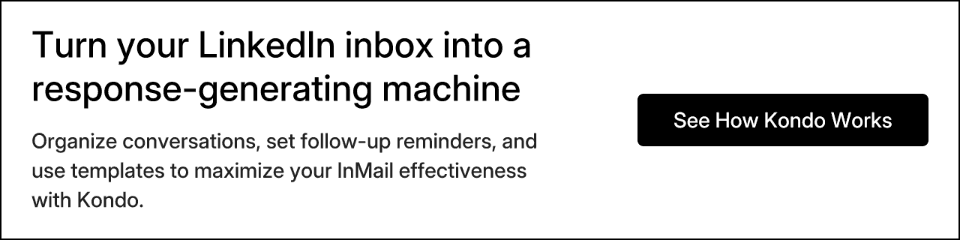 Turn your LinkedIn inbox into a response-generating machine