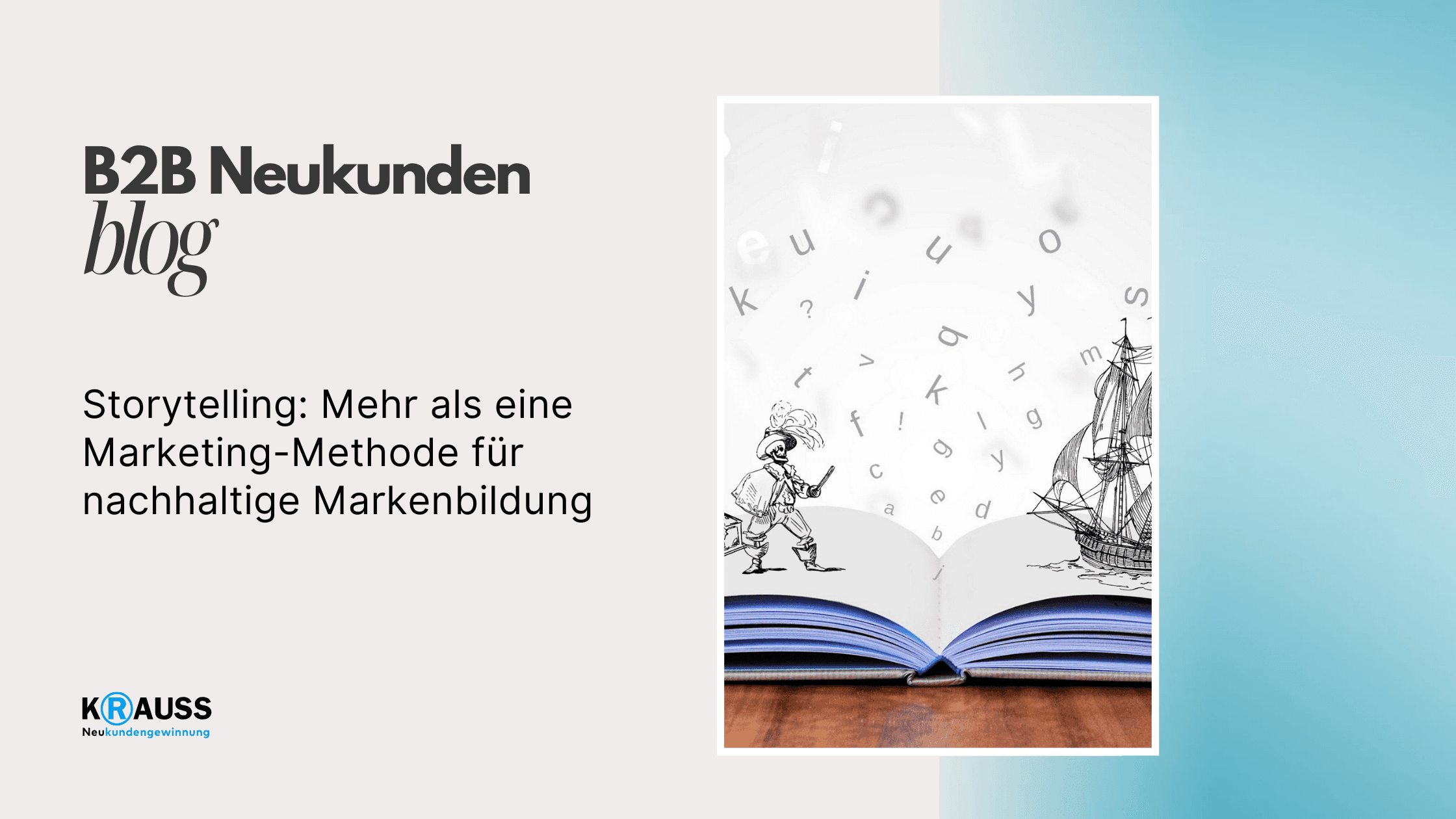 Storytelling: Mehr als eine Marketing-Methode für nachhaltige Markenbildung