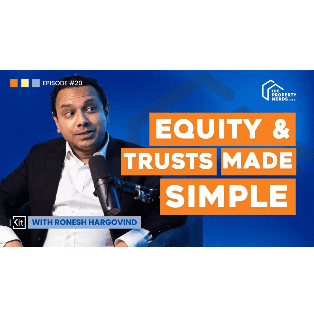 Equity & Trusts Made Simple, with Ronesh Hargovind