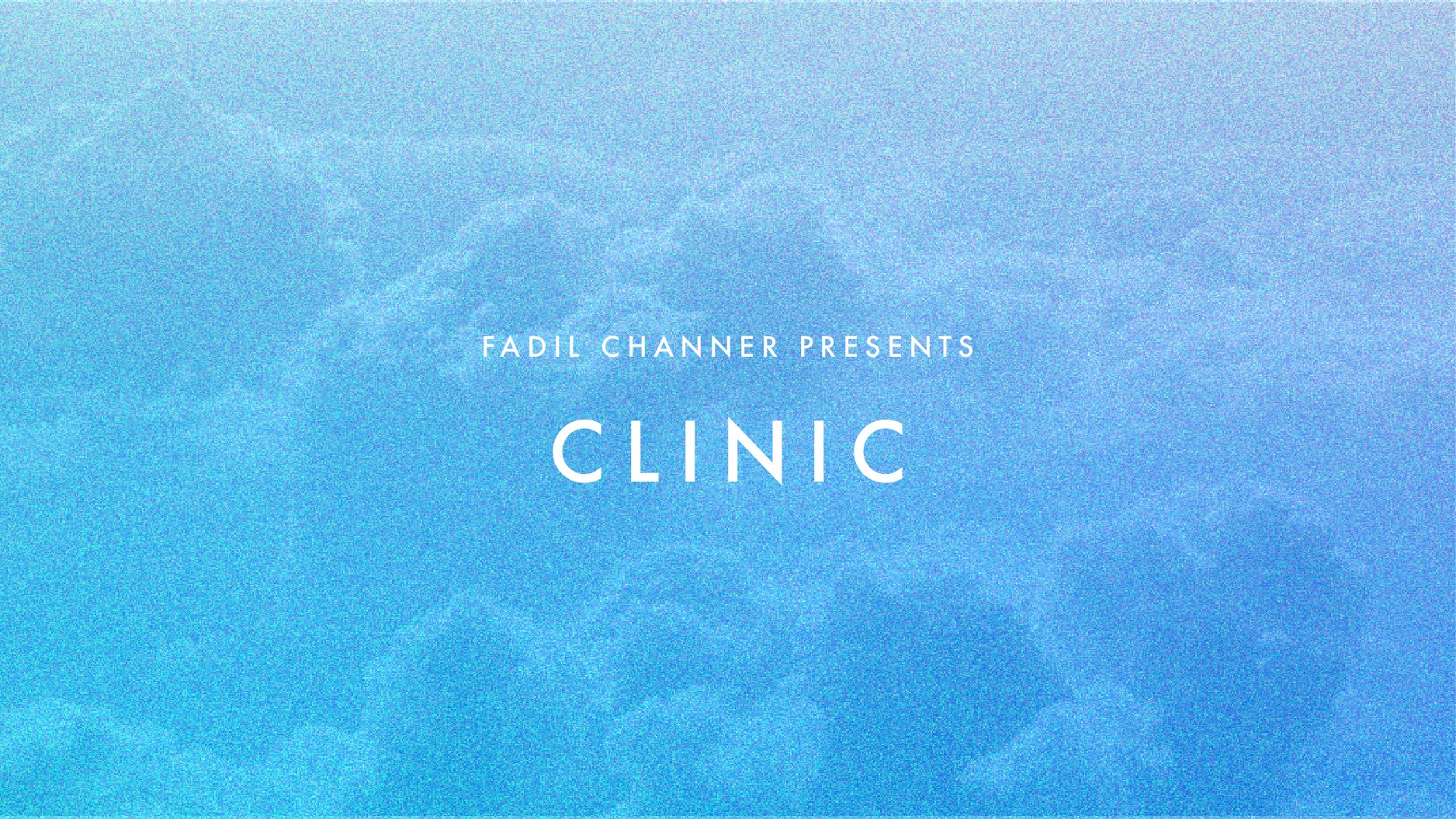 Clinic