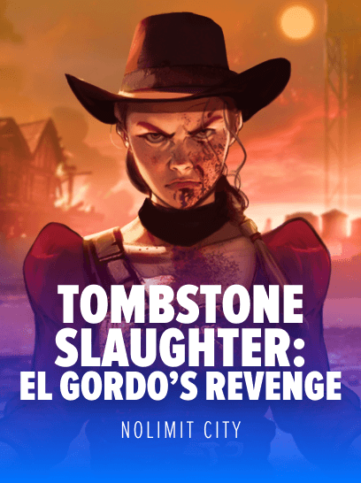 Tombstone Slaughter: El Gordo's Revenge - cover