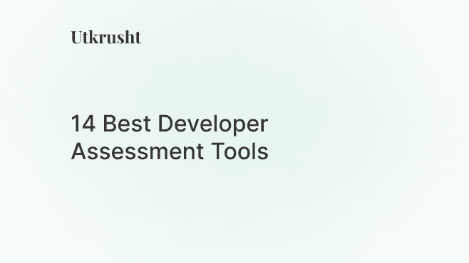 14 Best Developer Assessment Tools
