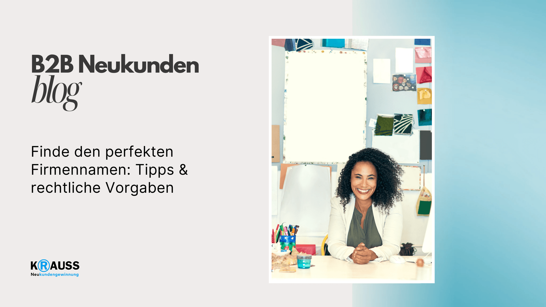 Finde den perfekten Firmennamen: Tipps & rechtliche Vorgaben