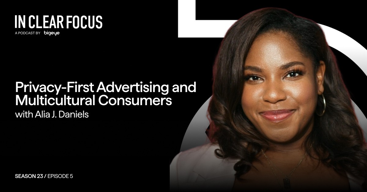 Podcast cover art for In Clear Focus episode Privacy-First Advertising and Multicultural Consumers