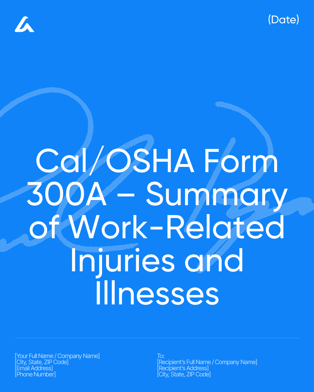 Cal/OSHA Form 300A – Summary of Work-Related Injuries and Illnesses