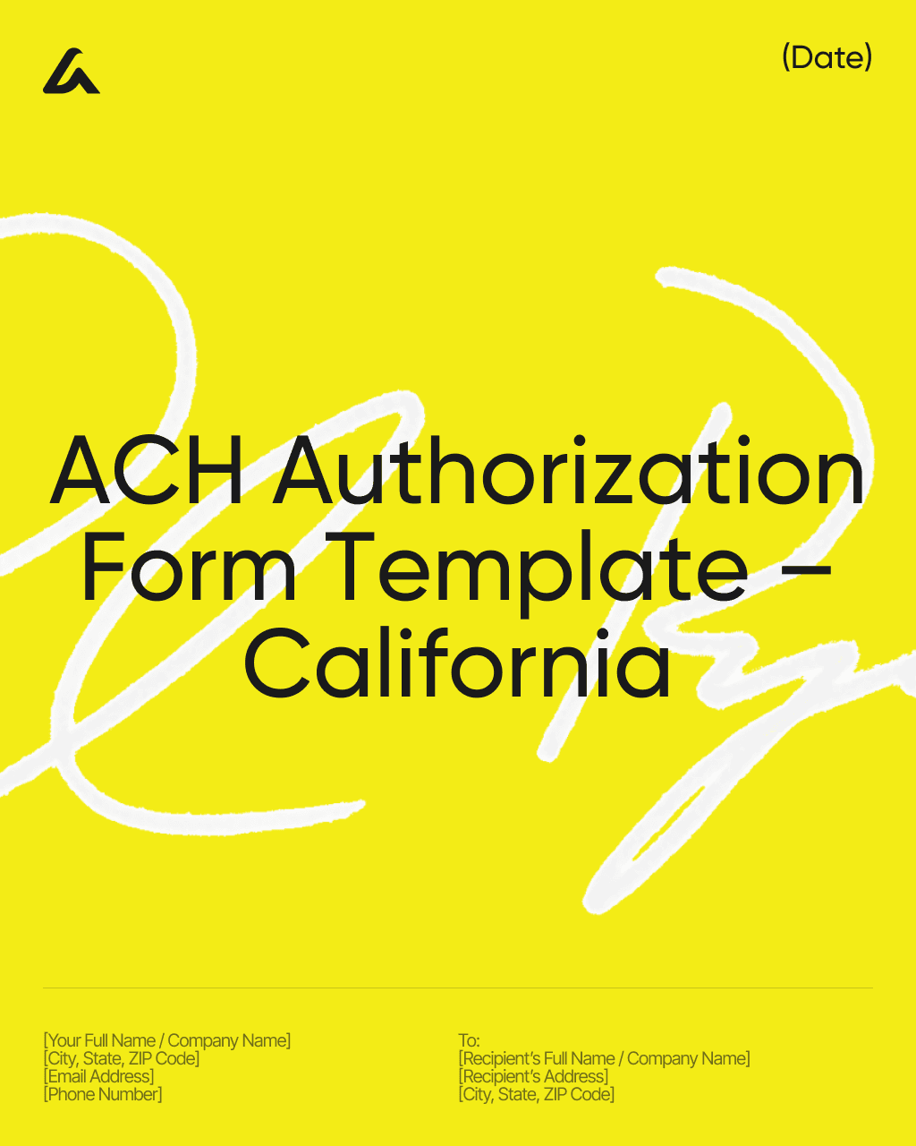 ACH Authorization Form Template – California