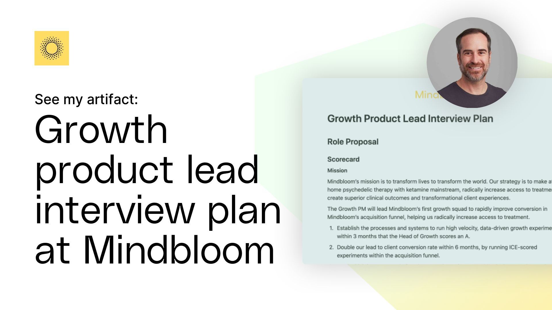 Growth Product Lead Interview Plan at Mindbloom Artifact