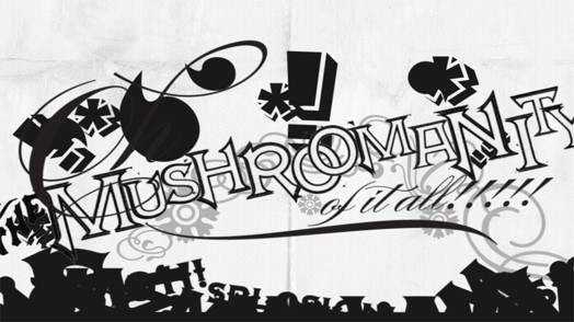 mushroom men typography piece