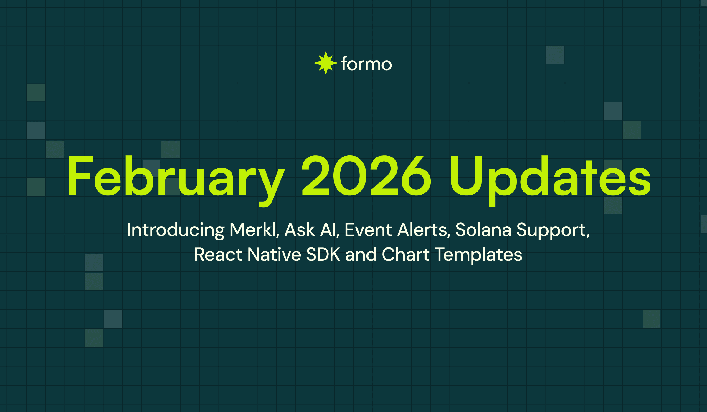 Formo February 2026 Updates