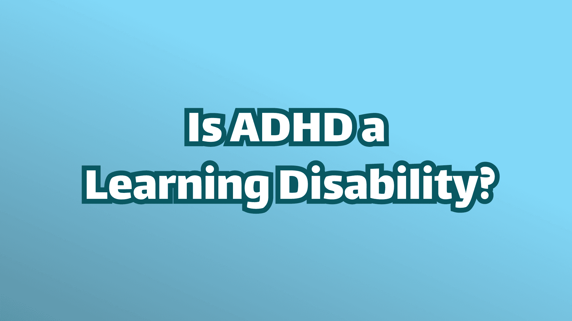 カバー画像、青い背景に白い文字、「ADHDは学習障害ですか？」