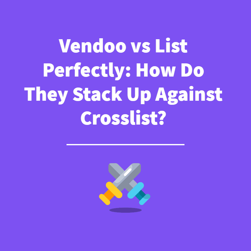 Vendoo vs List Perfectly - Featured