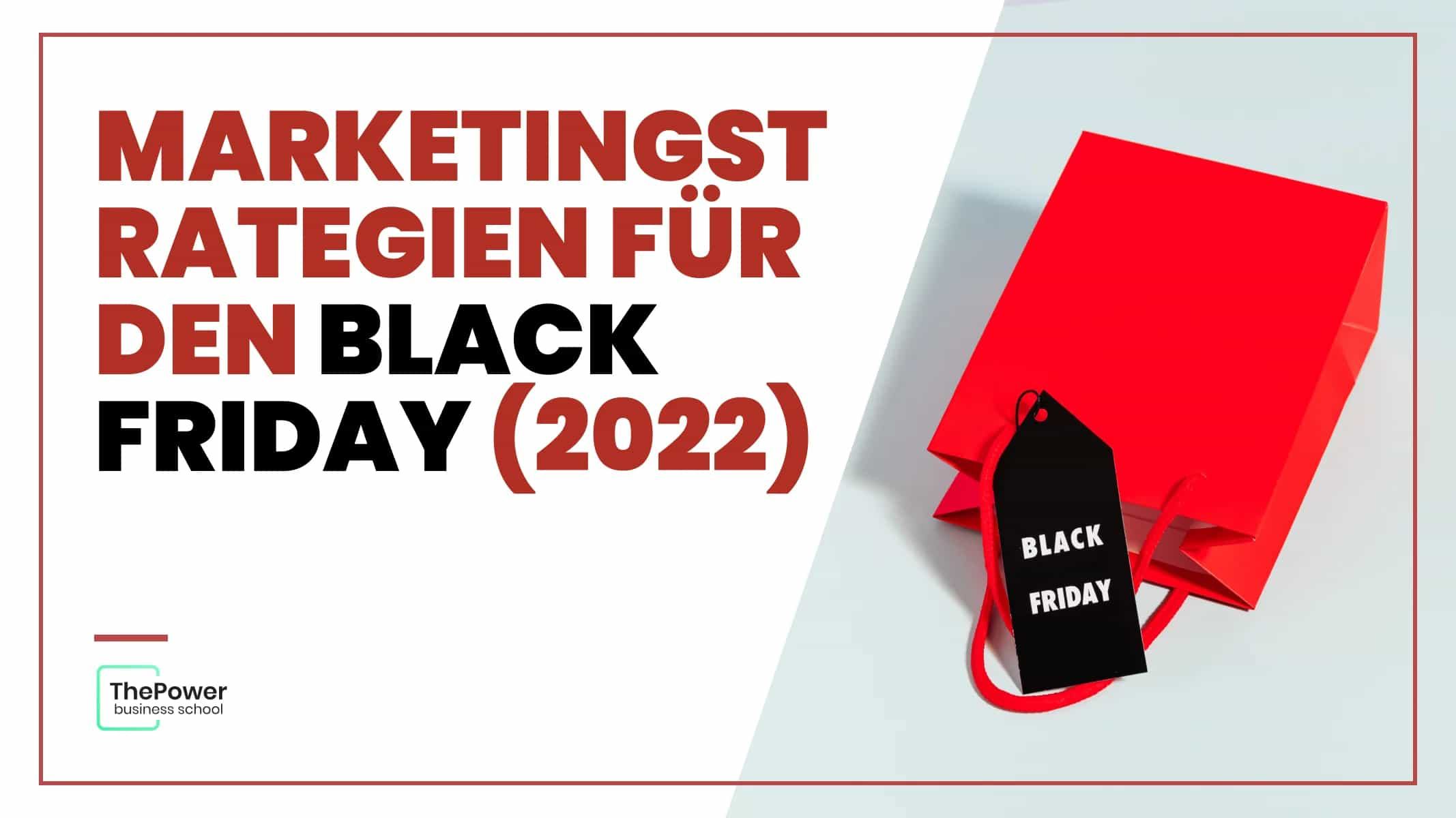 Marketingstrategien für den Black Friday (2023)