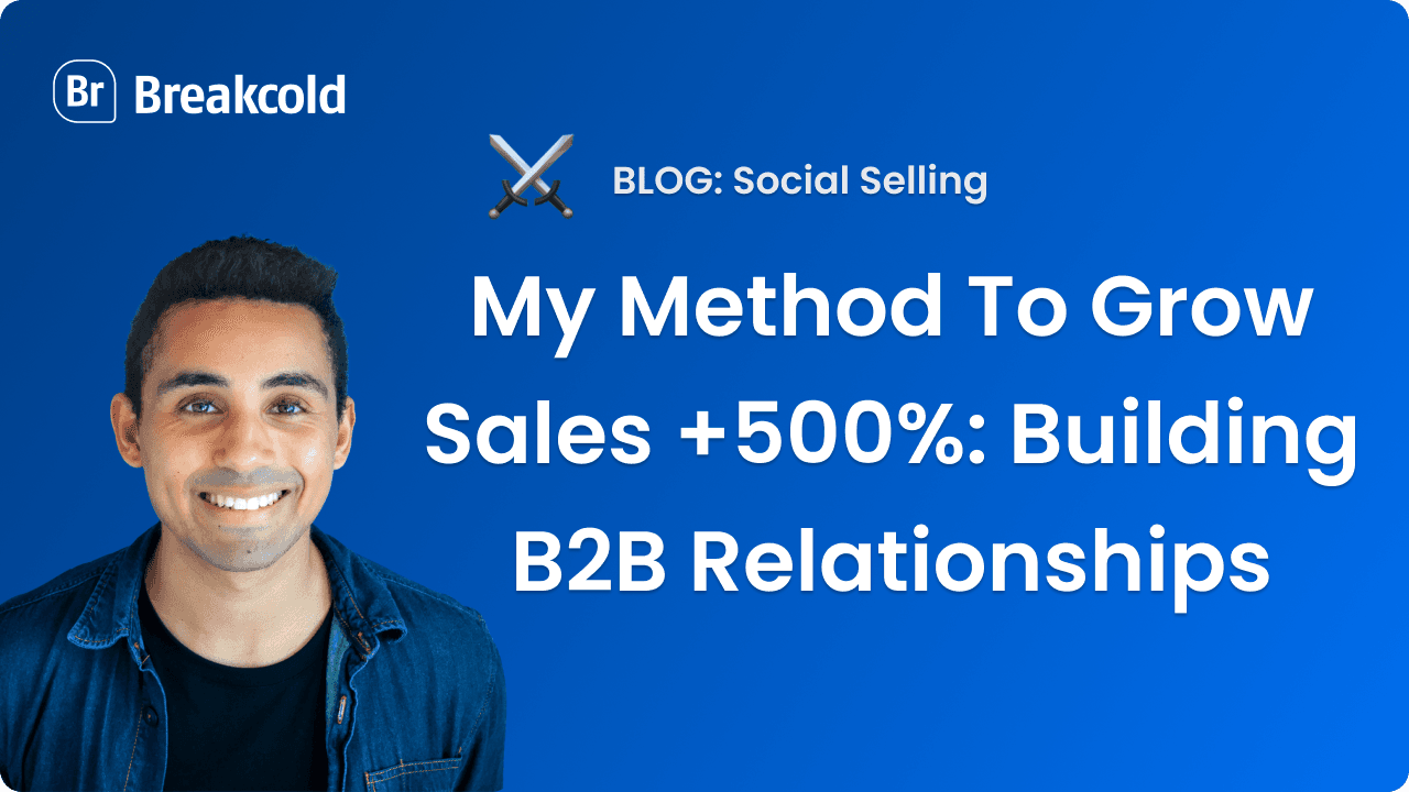 Comment construire des relations B2B | Breakcold