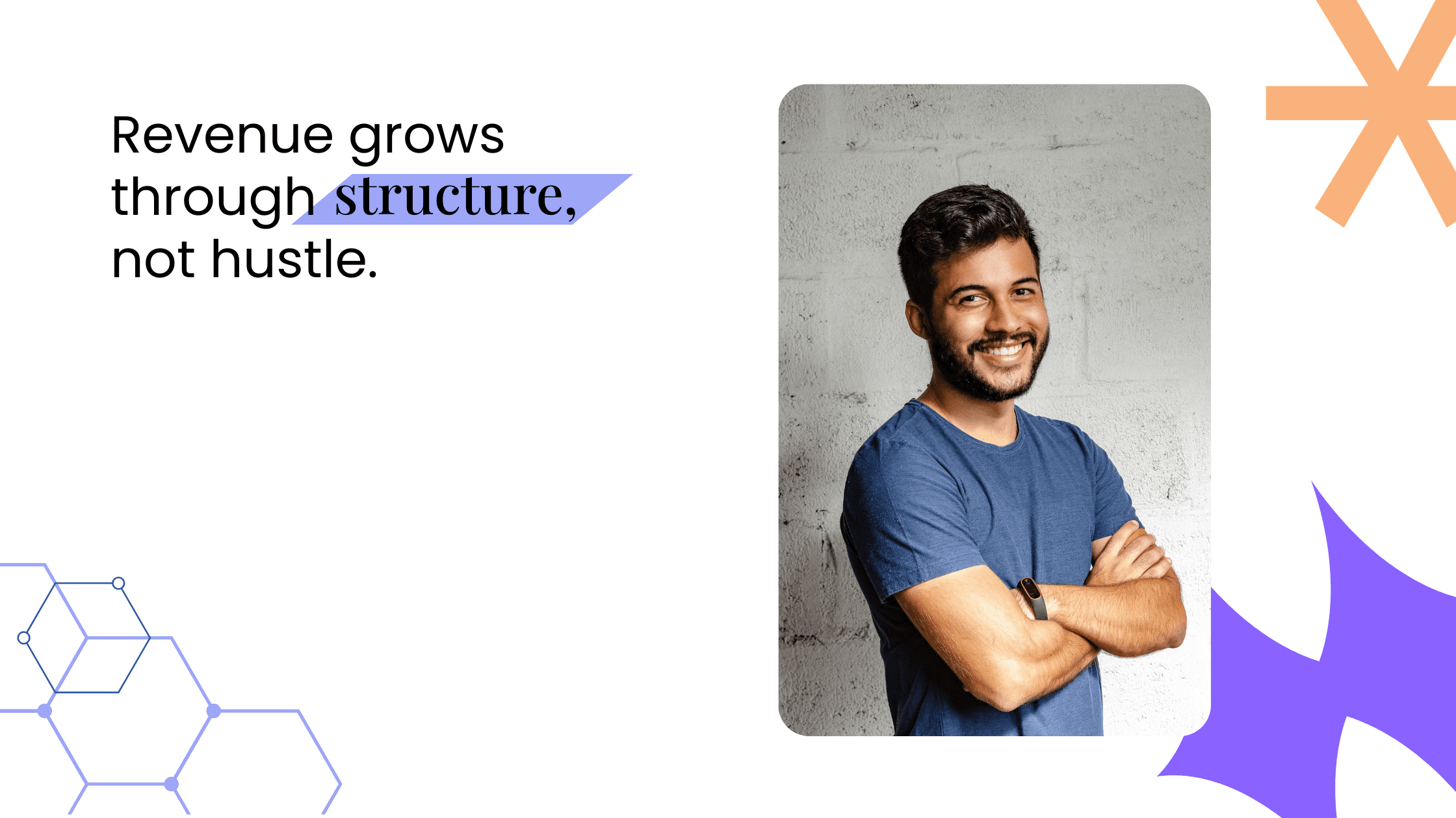 Confident coach standing with folded arms, reinforcing that structured systems drive revenue, not constant hustle.