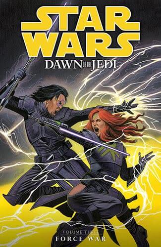 Dawn of the Jedi Volume 3: Force War