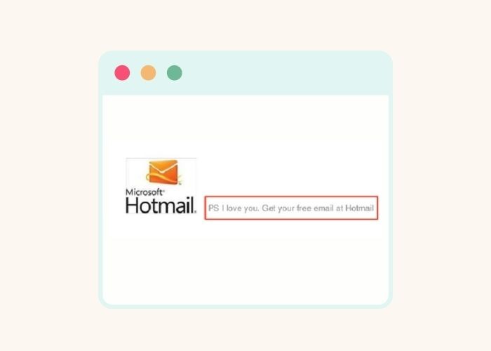 Hotmail -Famous growth hacking examples ‍