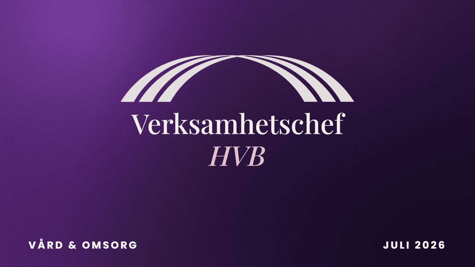 Verksamhetschef till nystartat HVB – var med från början!