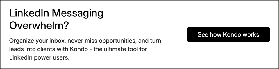 LinkedIn Messaging Overwhelm?