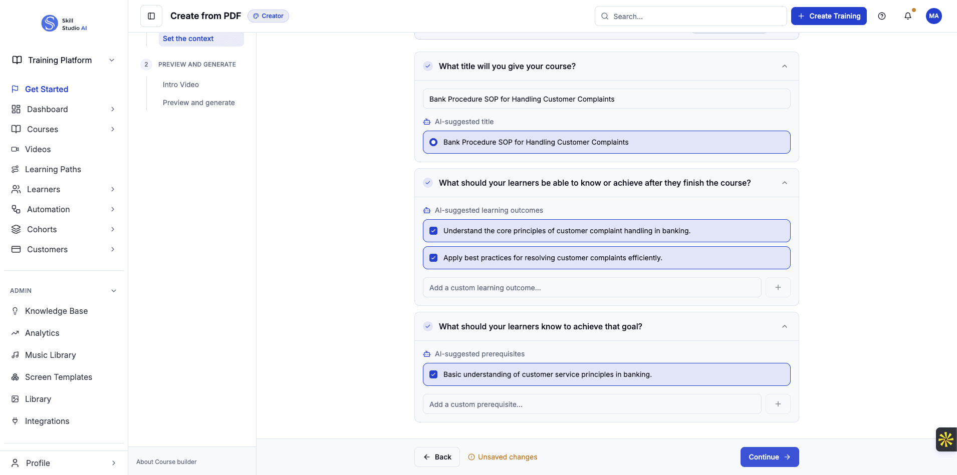 Click Continue to move forward with the defined learning outcomes.