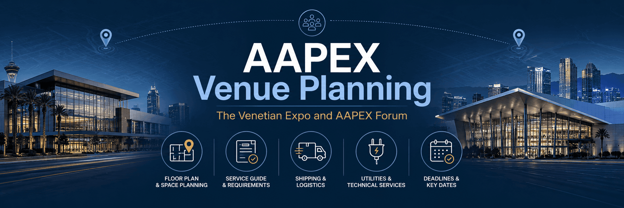 AAPEX venue planning for The Venetian Expo and AAPEX Forum