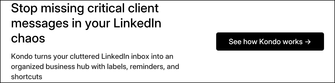 Stop missing critical client messages in your LinkedIn chaos