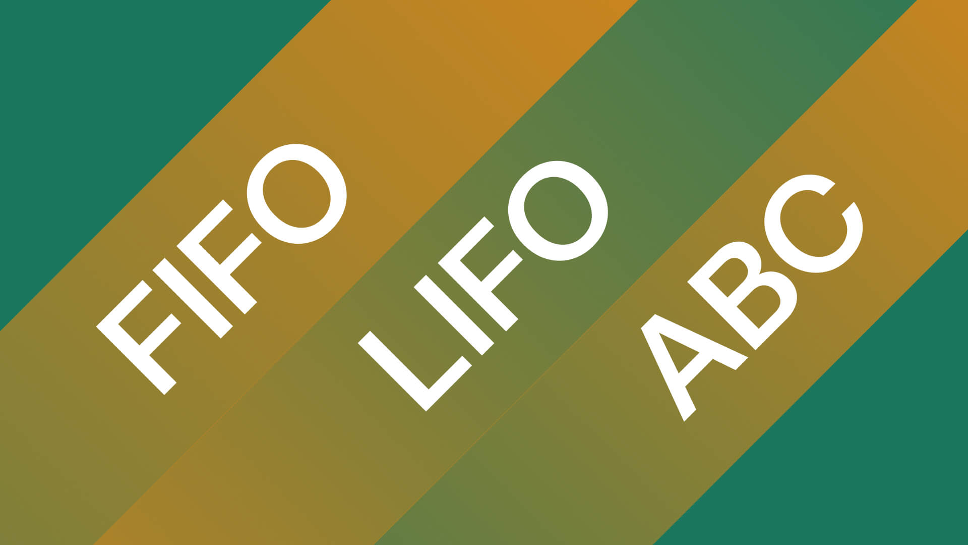 fifo, lifo, abc