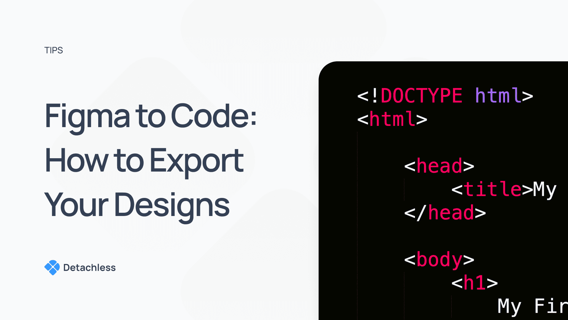 From Figma to Code: How to Export Your Designs