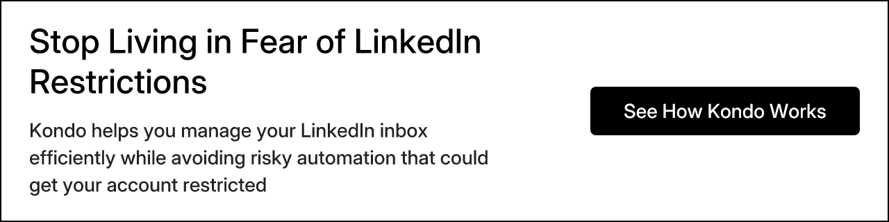 Stop Living in Fear of LinkedIn Restrictions