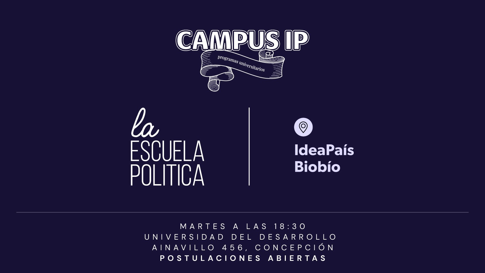 Afiche de invitación a la edición de la Escuela Política en Concepción en 2026, con los datos del curso escritos en blanco sobre fondo azul oscuro, en nota de convocatoria de IdeaPaís.