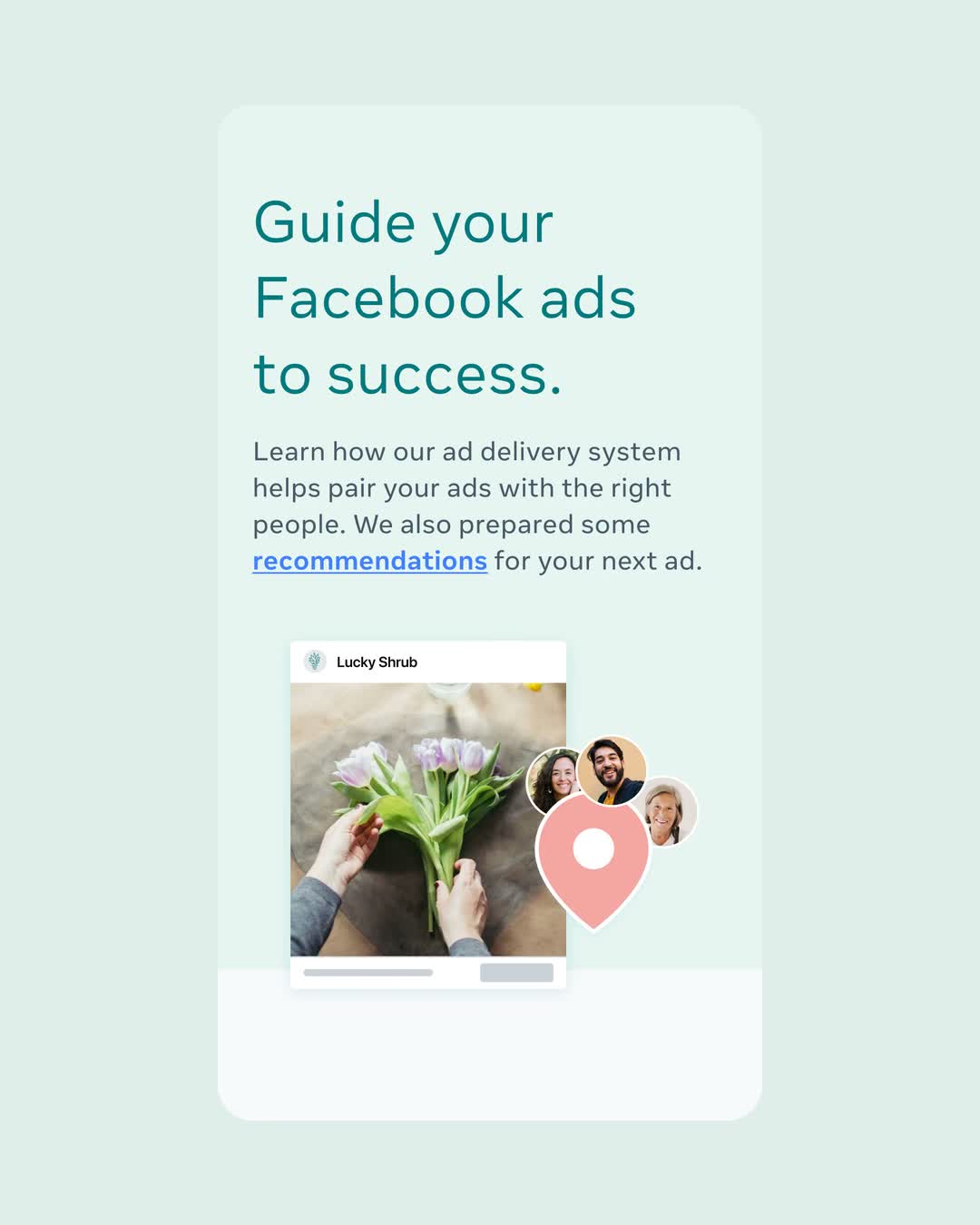 Facebook — Guide your ads to success